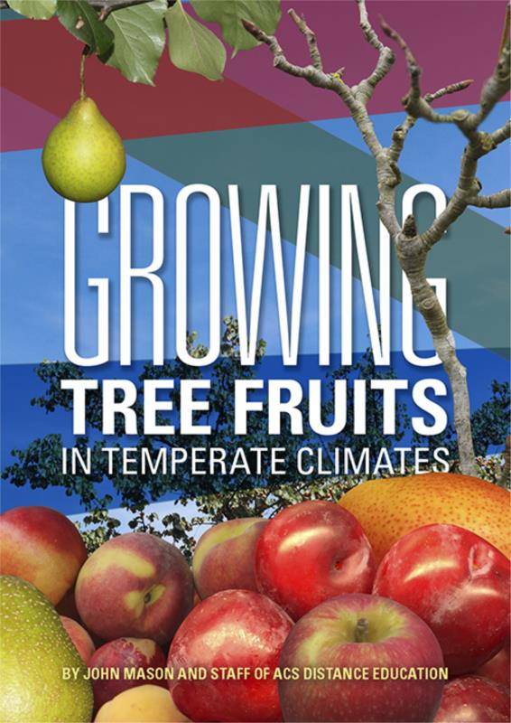 Growing Tree Fruits in Temperate Climates