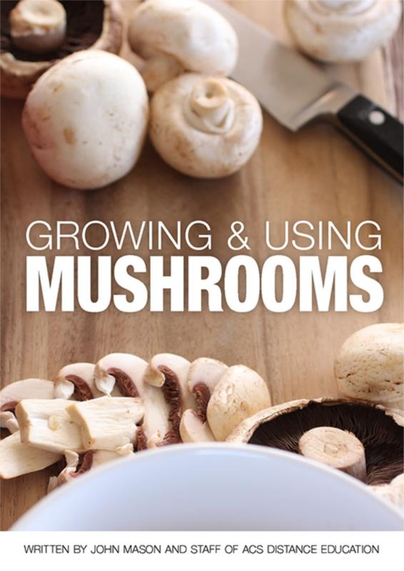 Growing & Using Mushrooms - PDF ebook