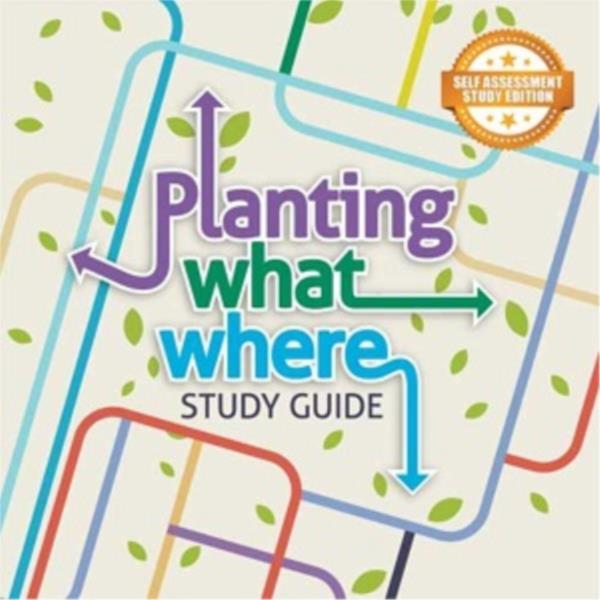 Planting What Where- Short Course