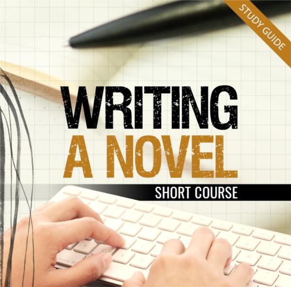 Writing a Novel- Short Course